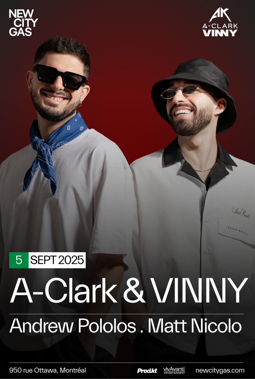 A-CLARK & VINNY LIVE IN MONTREAL
